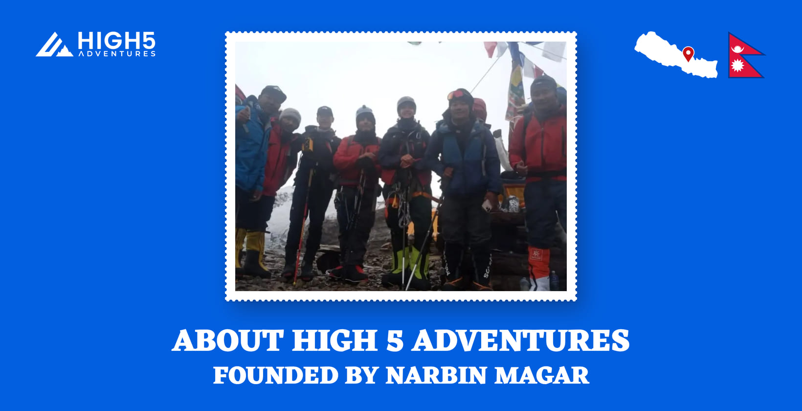 About High 5 Adventures, founded by Narbin Magar: the climbing team at Manaslu Base Camp, Nepal